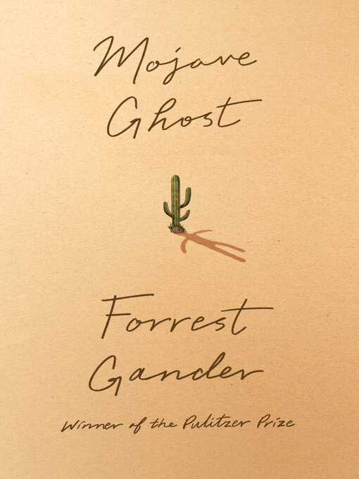 Title details for Mojave Ghost by Forrest Gander - Available